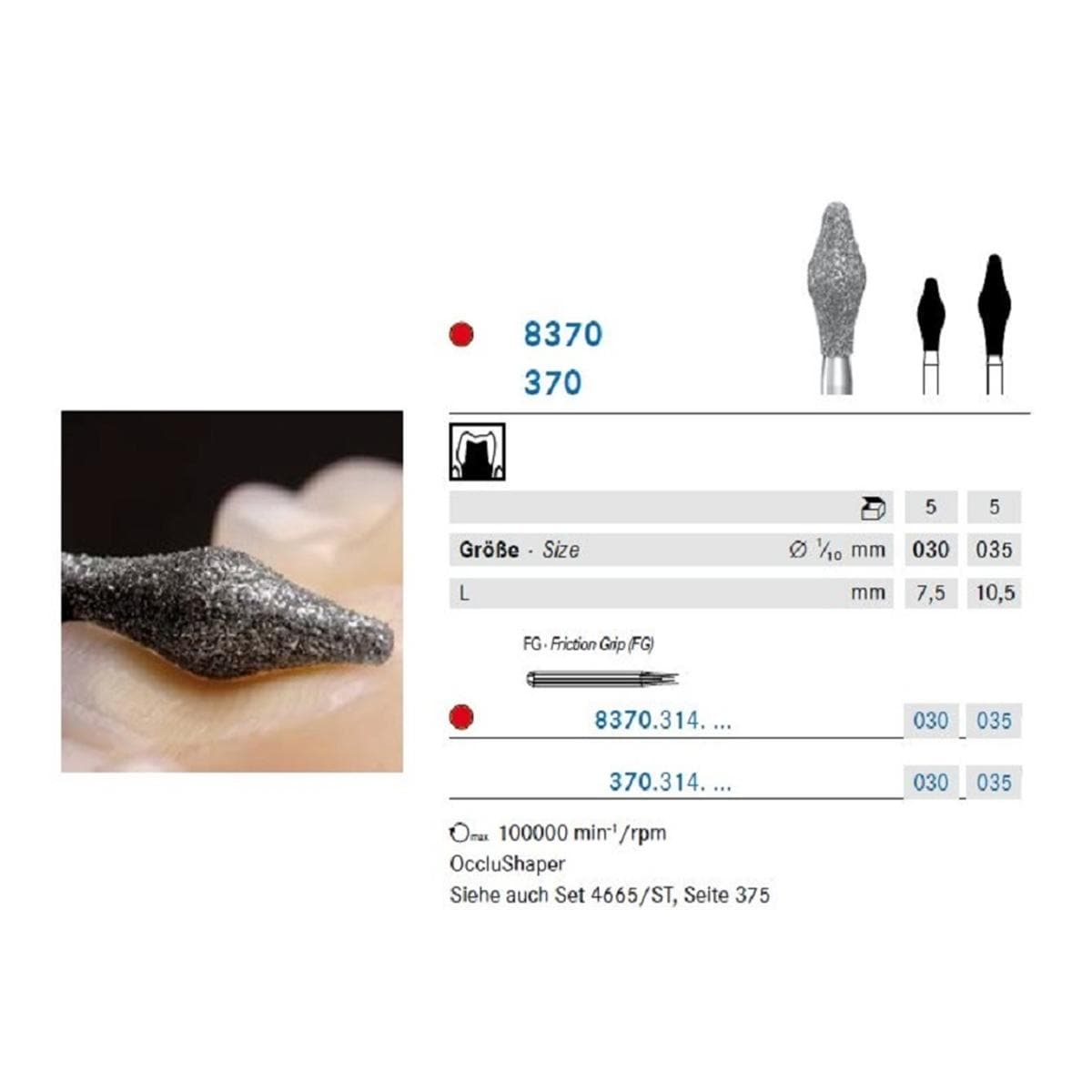 370 Occlushaper - 8370 Ø 030